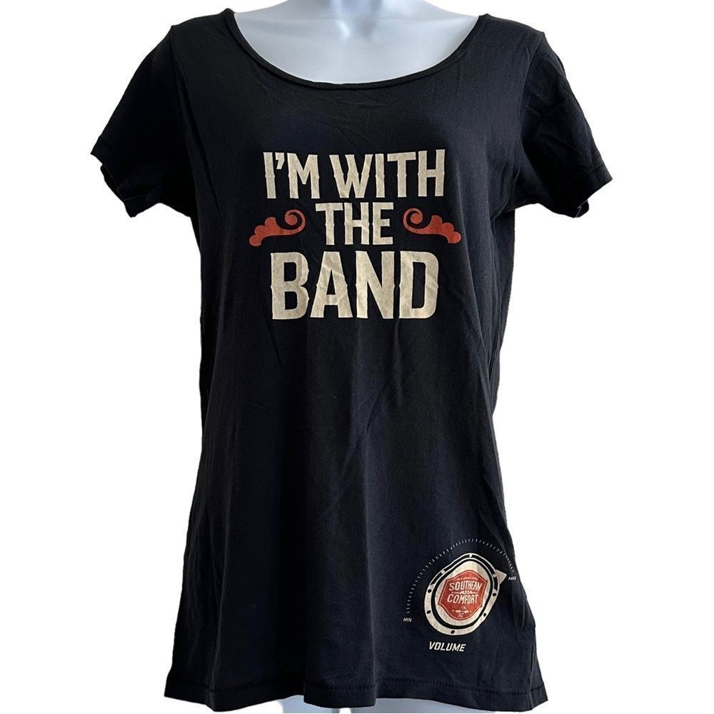 Southern Comfort Graphic T Shirt Short Sleeve “I’m With the Band” Womens Large